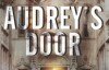 Audreys Door – Sarah Langan