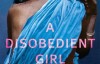 A disobedient girl_ a novel – Ru Freeman