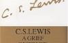 A Grief Observed – C. S. Lewis