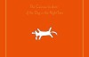 The Curious Incident of the Dog – Mark Haddon