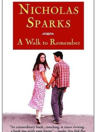 A Walk to Remember – Nicholas Sparks