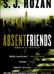 Absent Friends – S. J. Rozan