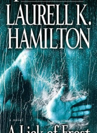 A Lick of Frost – Laurell K. Hamilton