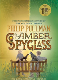 Amber Spyglass The – Philip Pullman