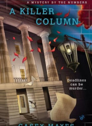 A Killer Column – Casey Mayes