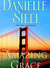 Amazing Grace – Danielle Steel