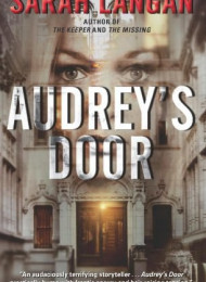 Audreys Door – Sarah Langan