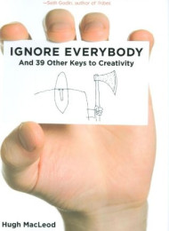 Ignore Everybody