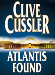 Atlantis Found – Clive Cussler