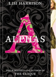 Alphas – Lisi Harrison