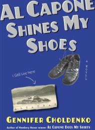 Al Capone Shines My Shoes – Gennifer Choldenko