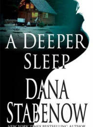 A deeper sleep – Dana Stabenow