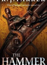 The Hammer – K. J. Parker