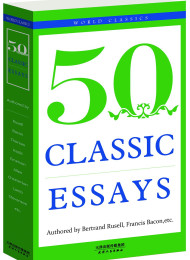 《50 CLASSIC ESSAYS_经典随笔50首(英文原版,免费下载配套朗读)》作者_伯特兰•罗素等