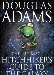 The Ultimate Hitchhiker’s Guide – Douglas Adams