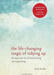 The Life-Changing Magic of Tidy – Kondo Marie