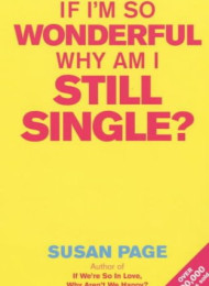 If I’m So Wonderful Why Am I S – PageSusan