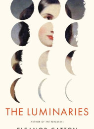 Luminaries, The – Eleanor Catton